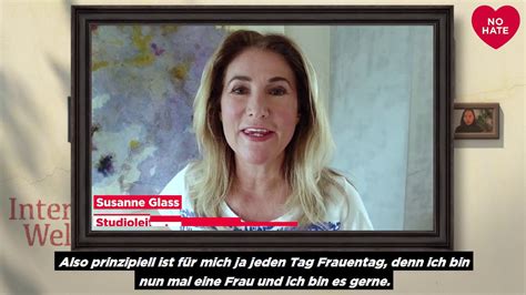 Für Susanne Glass Ist Jeder Tag Frauentag Youtube