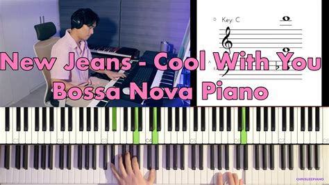 NewJeans 뉴진스 Cool With You Bossa Nova Piano Cover YouTube