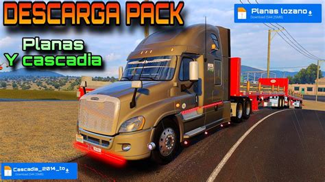 DESCARGA PACK DE MODS PARA ATS 1 51 Mods Cascadia Y Planas Lozano