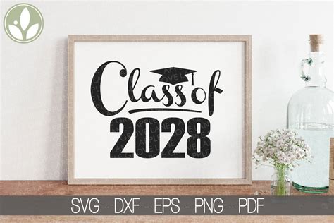 Class Of 2028 Svg Graduation Svg 2028 Svg 2028 Etsy