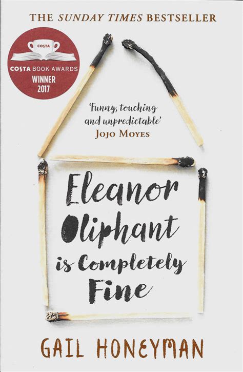 Eleanor Oliphant is Completely Fine - Gail Honeyman paperback ...