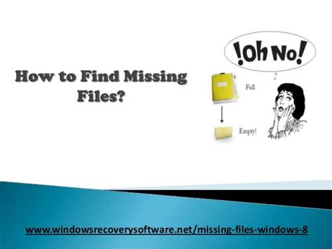 How to find missing files?