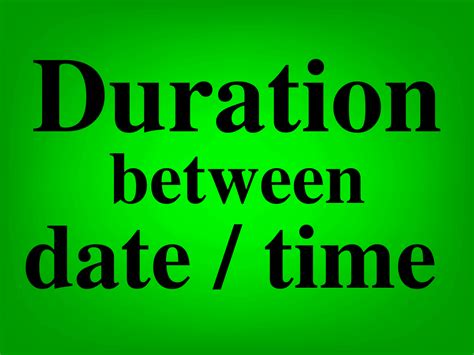 calculate duration  times   time difference  google
