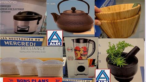 arrivage aldi de la semaine nouveauté de mercredI spécial cuisine et