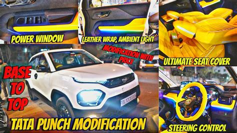 Ultimate Yellow Interior Modified In Tata Punch Tata Punch Base To