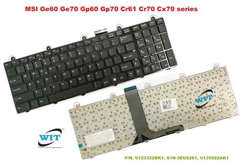 Keyboard Or Keypad For MSI GE60 GE70 GT60 GT70 16GF 16GC 16F4 16F3 16FK