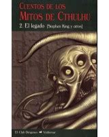 Cuentos De Los Mitos Cthulhu Volumen El Legado Colofon Libros