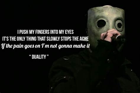 Duality (Slipknot) | Slipknot, Music lyrics, Lyrics