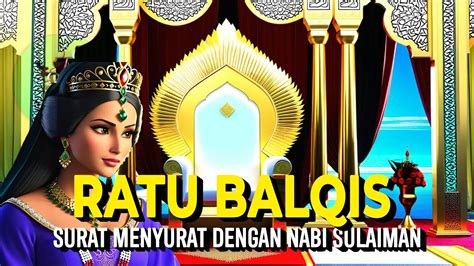 Kisah Nabi Sulaiman A S Dan Ratu Saba Youtube