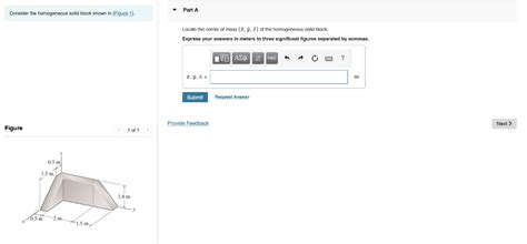 Solved Part A Consider The Homogeneous Solid Block Shown In Chegg