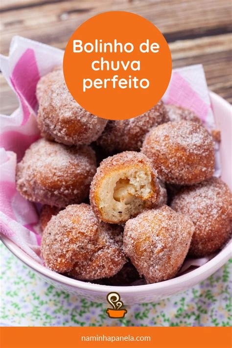 Como Fazer Bolinho De Chuva Confira A Receita Super F Cil Receita