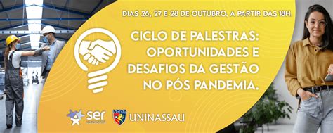 Ciclo De Palestras Oportunidades E Desafios Da Gest O No P S Pandemia