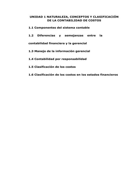 Unidad Naturaleza Conceptos Y Clasificaci N De La Contabilidad De Costos