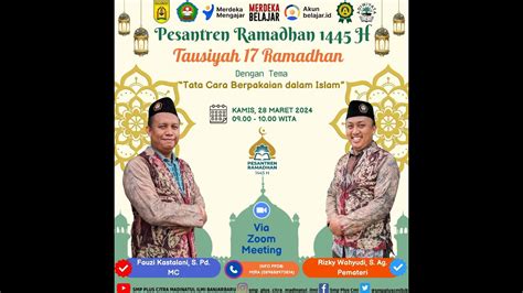 Tausiyah Ramadhan H Tata Cara Berpakaian Dalam Islam Youtube