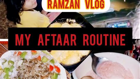 My Iftaar Routine Ramzan Vlog Covid Situation In Our Town Life With