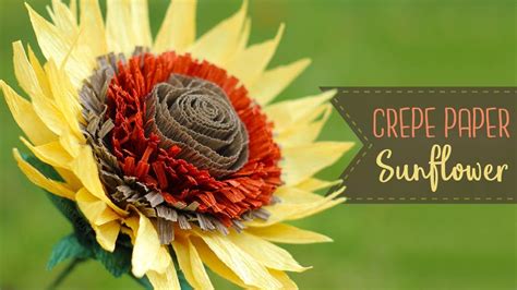 How To Make Crepe Paper Sunflowers Youtube