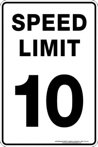 Speed Limit 10 Buy Now Discount Safety Signs Australia