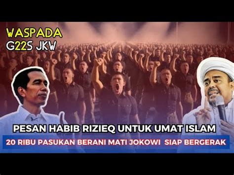 Tegaspesan Habib Rizieq Untuk Ummat Terkait Pasukan Berani Mati