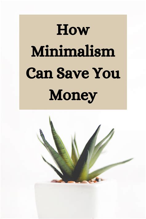 How Minimalism Can Save You Money Artofit