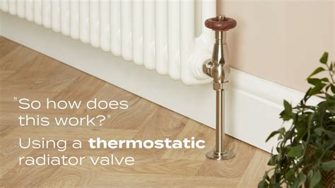 How To Use A Thermostatic Radiator Valve Youtube