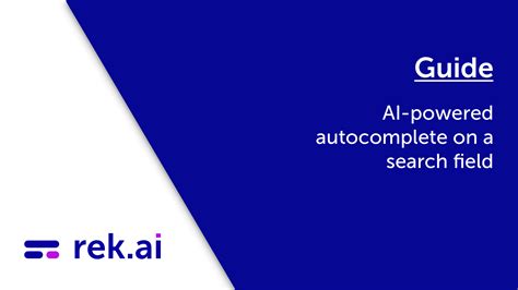 Guide: AI-powered autocomplete on a search field - Rek.ai