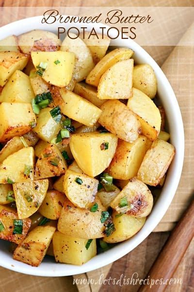 Browned Butter Roasted Potatoes Let S Dish Recipes