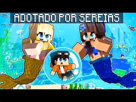 STHAN Foi ADOTADO Por SEREIAS No Minecraft YouTube