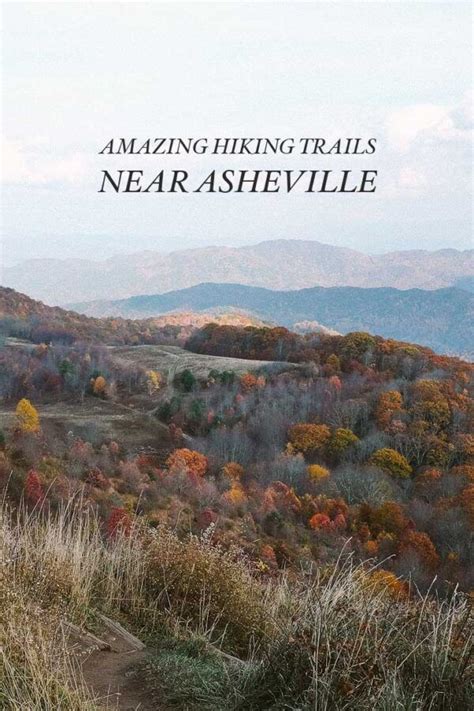 15 Best Hikes Near Asheville Nc Artofit