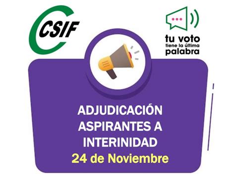 Csif Convocatoria Adjudicaci N Semanal De Aspirantes A Interinidad