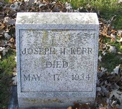 Joseph H Kerr 1863 1934 Mémorial Find a Grave