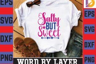 Salty But Sweet Svg Graphic By Dimransa320 Creative Fabrica