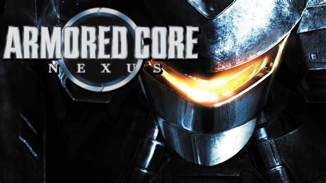 Armored Core Nexus Playthrough No Commentary Youtube