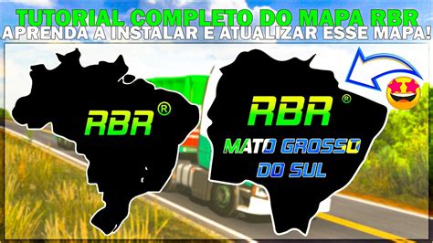 Mapa Rbr Tutorial Completo De Instala O E Atualiza O Desse Mapa