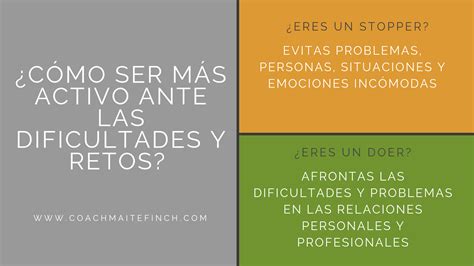 Cómo ser más activo ante las dificultades y retos Coach Maite Finch