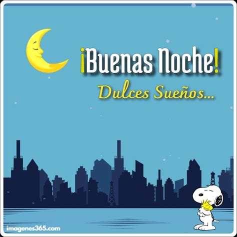 25 Frases y Imágenes de Buenas Noches Snoopy 2024 Imagenes 365