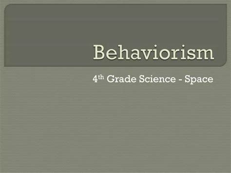 Ppt Behaviorism Powerpoint Presentation Free Download Id 4152200