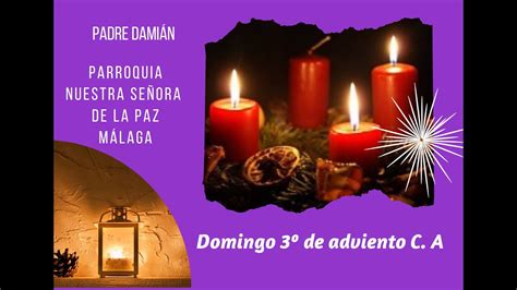 Domingo 3º de adviento C A YouTube