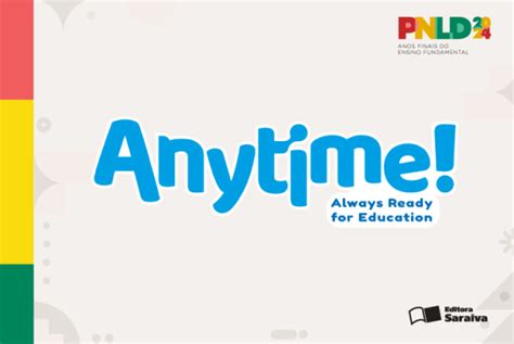 Pnld Anytime Saiba Mais Sobre Nossa Cole O E Docente