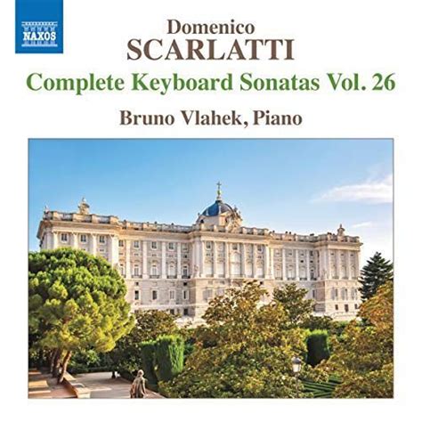 Domenico Scarlatti Complete Keyboard Sonatas Vol Various Artists