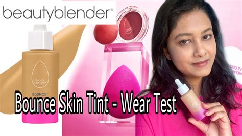 Beauty Blender Bounce Always On Radiant Skin Tint Blender Wear Test