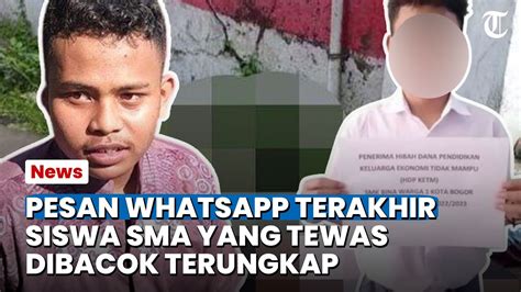 Bogor Hari Ini Terungkap Pesan WhatsApp Terakhir Siswa SMA Yang Tewas