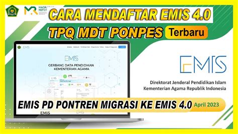 CARA REGISTRASI ULANG EMIS PD PONTREN 4 0 EMIS TPQ MDT PONPES 2023