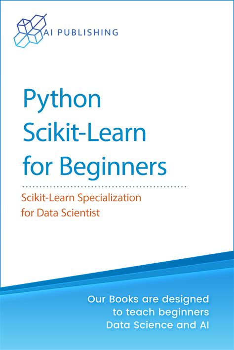 Python Scikit Learn For Beginners Learning Data Science And Artificial Intelligence