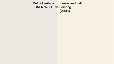 Dulux Heritage Linen White Vs Farrow And Ball Pointing 2003 Side By Side Comparison