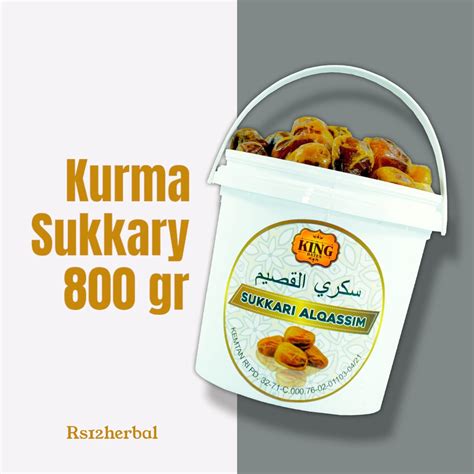 Jual Kurma King Sukari Ember Isi Gr Sukari Premium Sukkari Timba