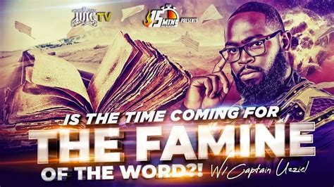 Iuic 15 Minutes W The Captains Is The Time Come For The Famine