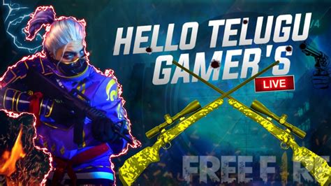 Free Fire Live Telugu Hello Telugu Gamers Ff Live Youtube