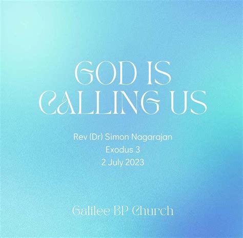 God Is Calling Us Galilee B P Church