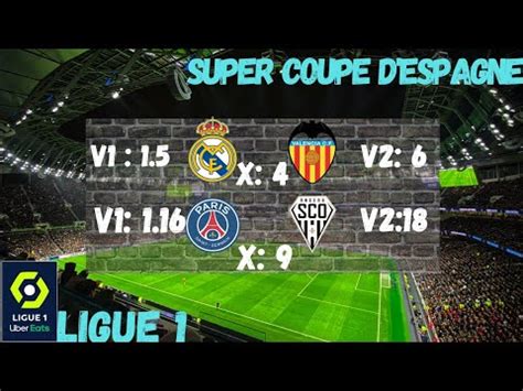 Pronostic Foot Du Jour Mes 4 Pronostics Super Coupe D Espagne Paris