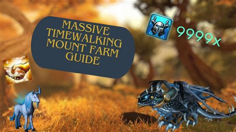 Mounts Timewalking Guide World Of Warcraft Youtube